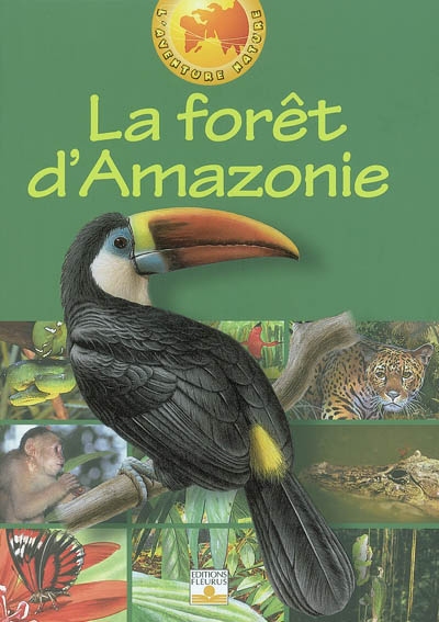 Forêt d'Amazonie (La) - 