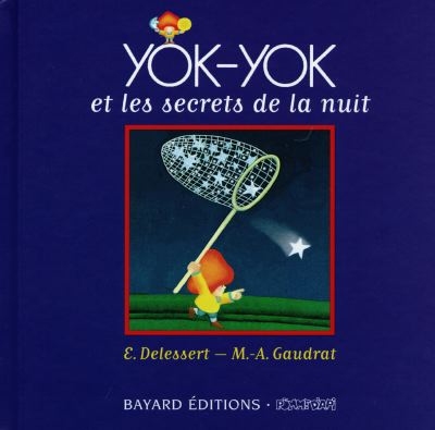 Yok-Yok et les secrets de la nuit - 