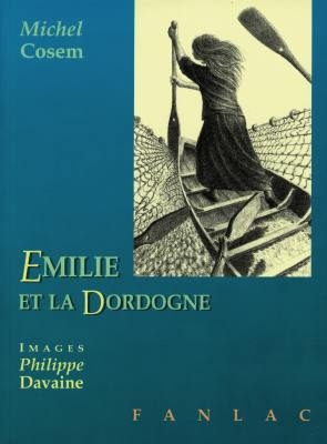 Emilie et la Dordogne - 