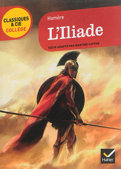 Iliade (VIIIe siècle av. J.-C.) (L') - 