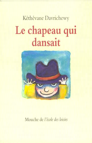 Chapeau qui dansait (Le) - 