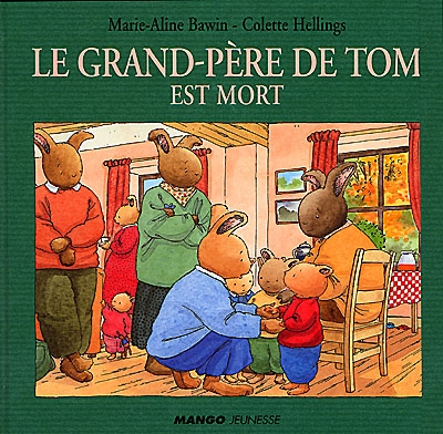 Grand-père de Tom est mort (Le) - 