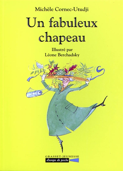 Fabuleux chapeau (Un) - 