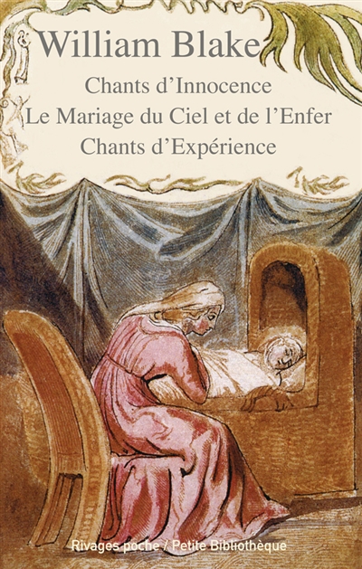 Chants d'innocence - mariage du ciel et de l'enfer (Le) - Chants d…