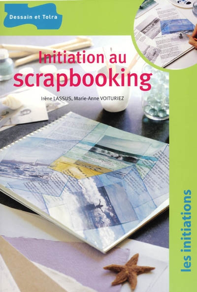 Initiation au scrapbooking - 