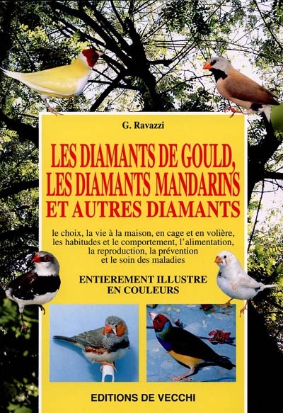 diamants de gould, les diamants mandarins et autres diamants (Les) - 