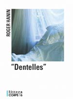 "Dentelles" - 