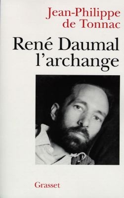 René Daumal, l'archange - 