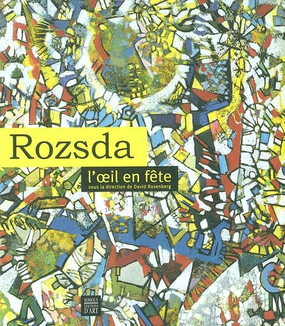 Rozsda : l'oeil en fête - 