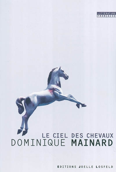 ciel des chevaux (Le) - 