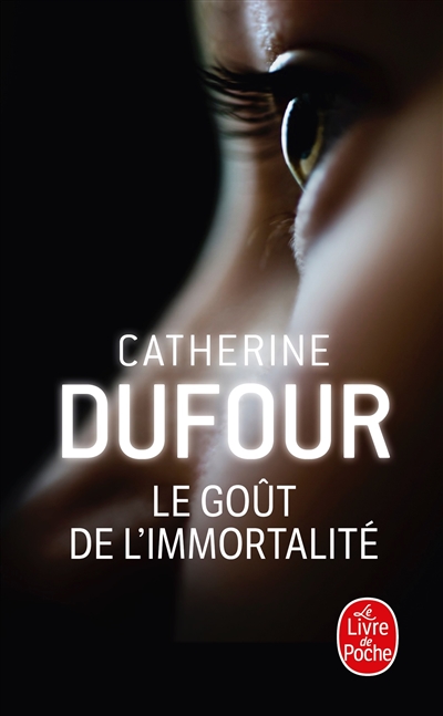 goût de l'immortalité (Le) - 