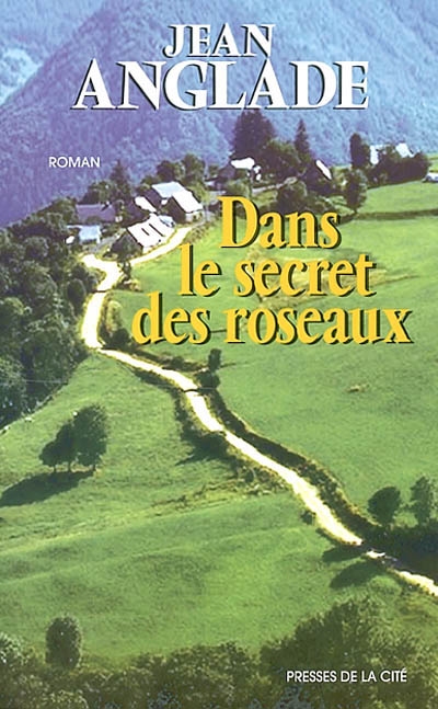 Dans le secret des roseaux - 