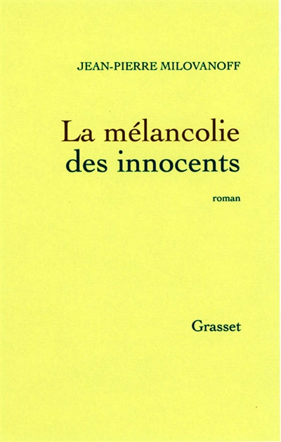 mélancolie des innocents (La) - 