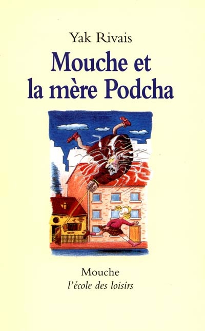 Mouche et la mère Podcha - 