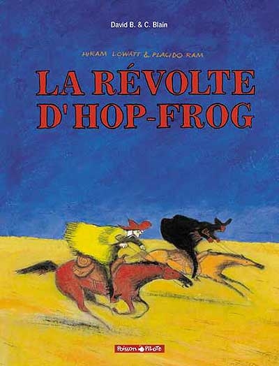 Hop-Frog 1 : la révolte d'Hop-Frog - 