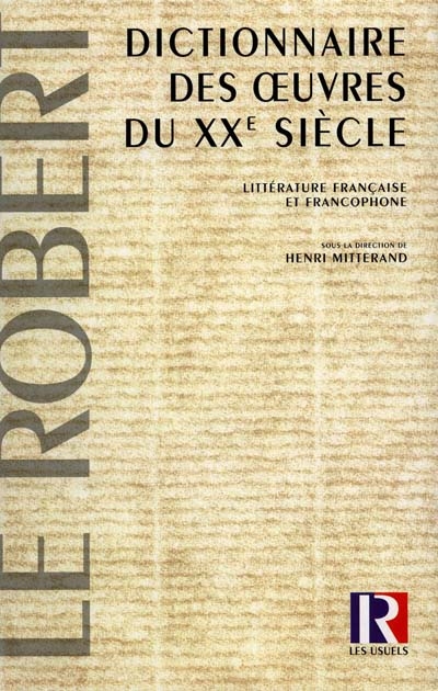 Dictionnaire des oeuvres du XXe siècle - 