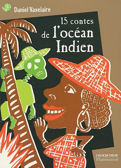 15 contes de l'océan Indien - 