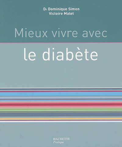 Mieux vivre avec le diabète - 