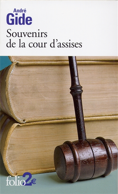 Souvenirs de la cour d'assises - 