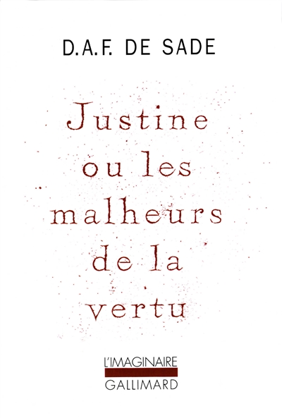 Justine ou les malheurs de la vertu - 