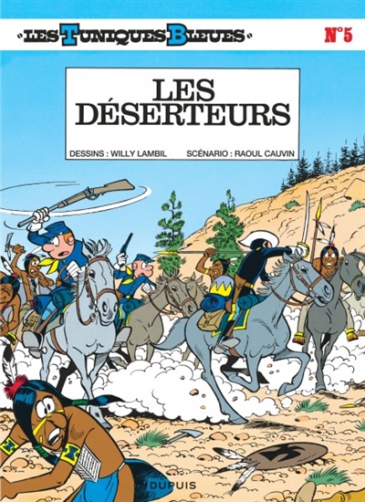 déserteurs (Les ) - 