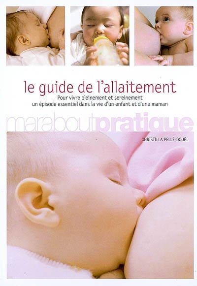 guide de l'allaitement (Le) - 