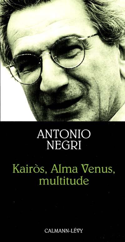 Kairos, Alma Venus, multitude - 