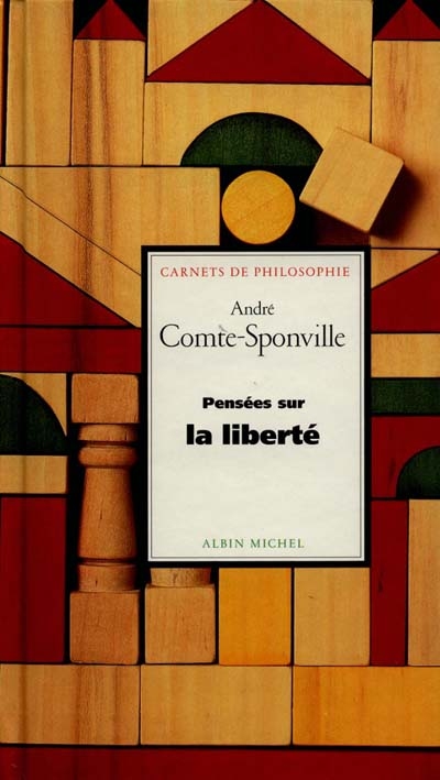 Pensées sur la liberté - 