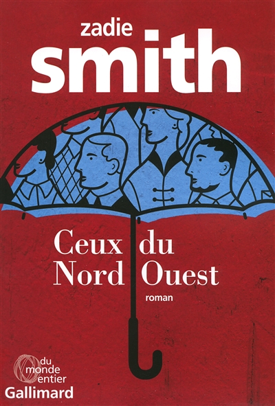 Ceux du Nord-Ouest - 