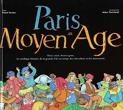 Paris au Moyen Age - 