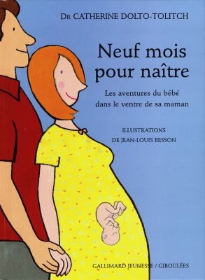 Neuf mois pour naître - 