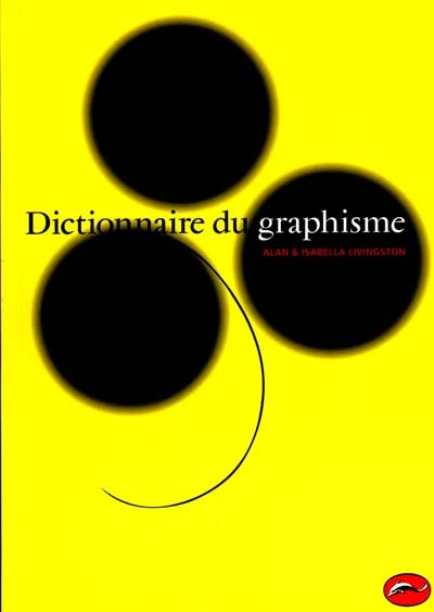 Dictionnaire du graphisme - 