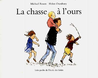 (La) chasse à l'ours - 