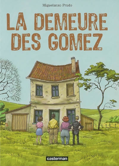 demeure des Gomez (La) - 