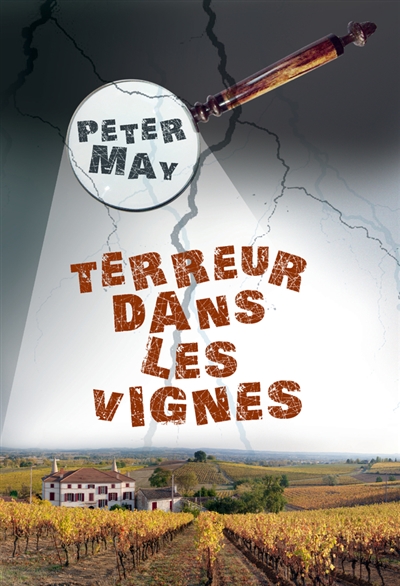 Terreur dans les vignes - 