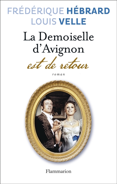 Demoiselle d'Avignon est de retour (La) - 