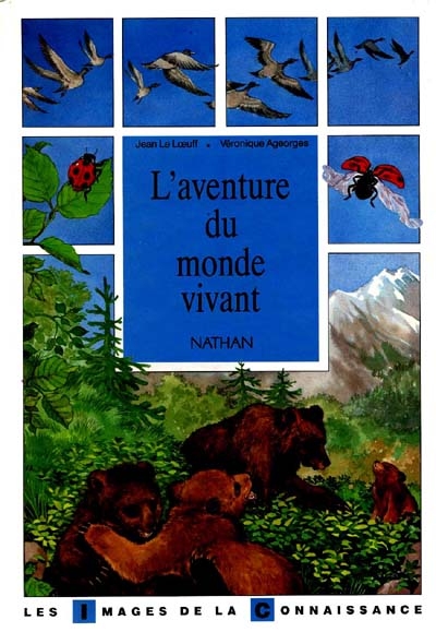 aventure du monde vivant (L') - 