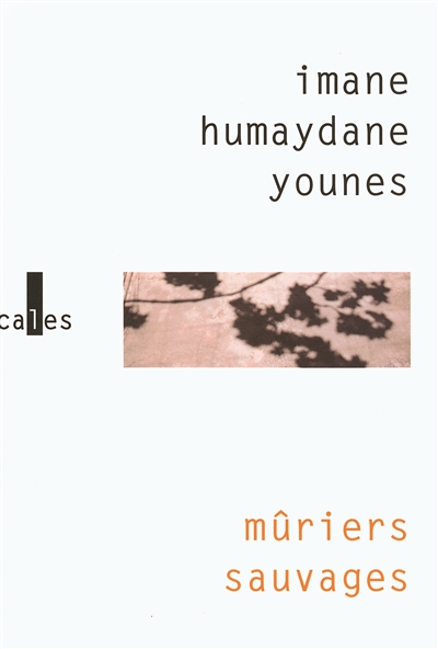 Mûriers sauvages - 