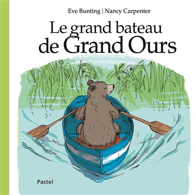 grand bateau de Grand Ours (Le) - 