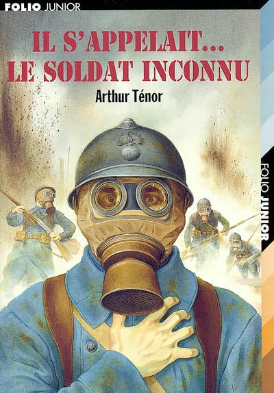 Il s'appelait... le soldat inconnu - 