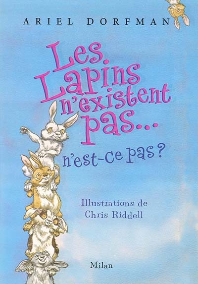 lapins n'existent pas... n'est-ce pas ? (Les ) - 