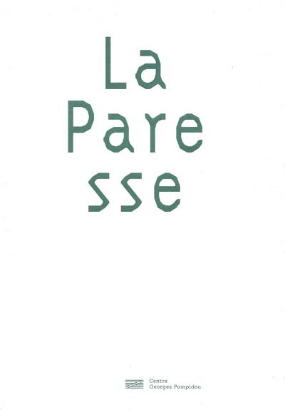 Paresse (La) - 