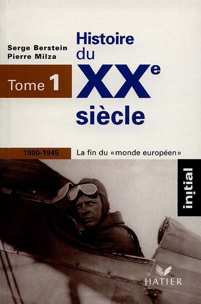 1900-1945, la fin du "monde européen - 