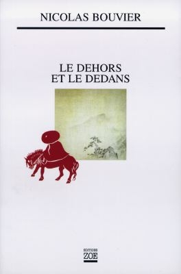 dehors et le dedans (Le) - 