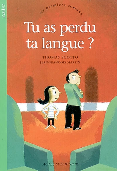 Tu as perdu ta langue ? - 