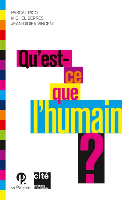 Qu'est-ce que l'humain ? - 