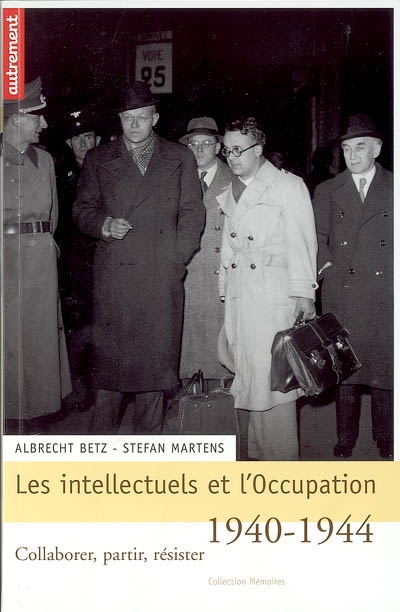 intellectuels et l'Occupation (Les) - 