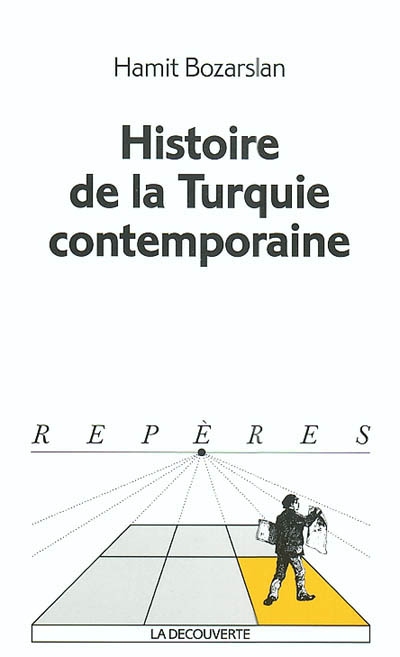 Histoire de la Turquie contemporaine - 