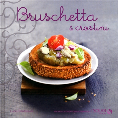 Bruschetta & crostini - 