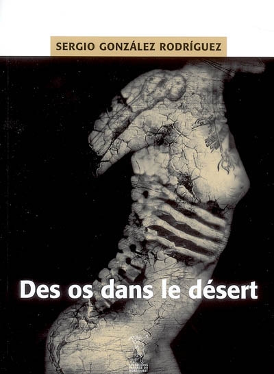 Des os dans le désert - 